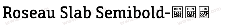 Roseau Slab Semibold字体转换